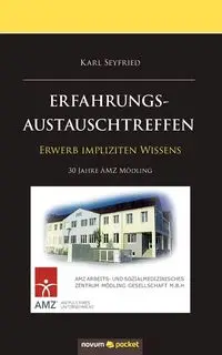 ERFAHRUNGSAUSTAUSCHTREFFEN - Karl Seyfried