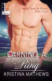 Earning A Ring - Kristina Mathews