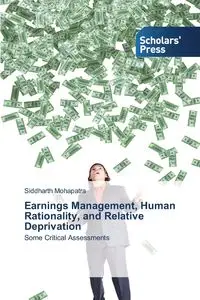 Earnings Management, Human Rationality, and Relative Deprivation - Mohapatra Siddharth