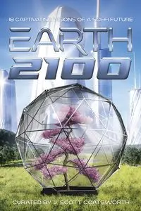 Earth 2100 - Coatsworth J. Scott