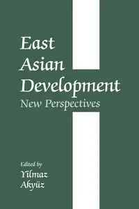 East Asian Development - Akyuz Yilmaz