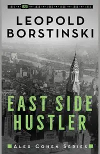 East Side Hustler - Leopold Borstinski