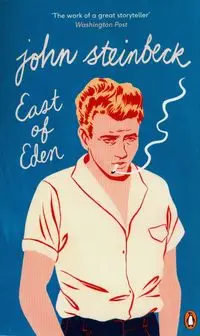 East of Eden - John Steinbeck