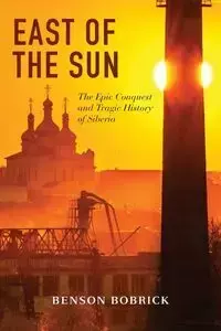 East of the Sun - Bobrick Benson