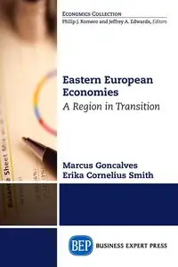 Eastern European Economies - Marcus Goncalves