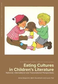 Eating Cultures in Children's Literature - Gasperini Anna