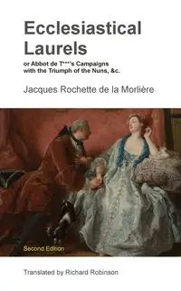 Ecclesiastical Laurels - Jacques de la Morlière Rochette