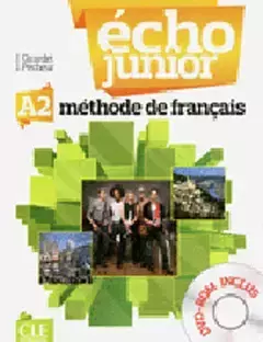 Echo Junior A1. Język francuski. Podręcznik + DVD - Jacky Girardet, Jacques Pécheur