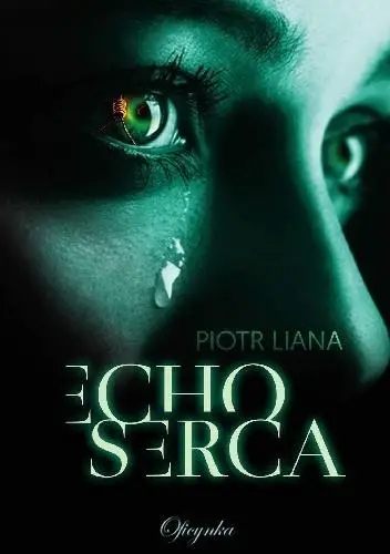 Echo Serca - Piotr Liana