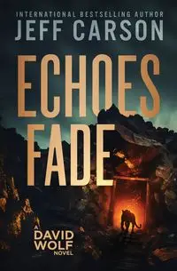 Echoes Fade - Carson Jeff