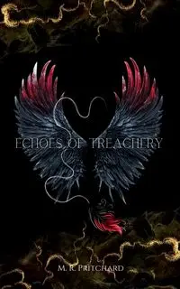 Echoes of Treachery - Pritchard M. R.