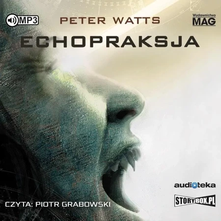 Echopraksja audiobook - Peter Watts