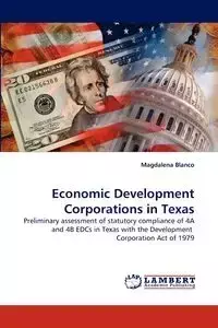 Economic Development Corporations in Texas - Magdalena Blanco