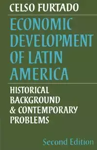 Economic Development of Latin America - Furtado Celso