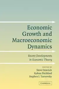 Economic Growth and Macroeconomic Dynamics - Dowrick Steve