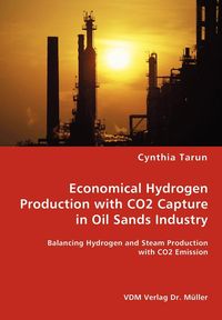 Economical Hydrogen Production with CO2 Capture in Oil Sands Industry - Cynthia Tarun