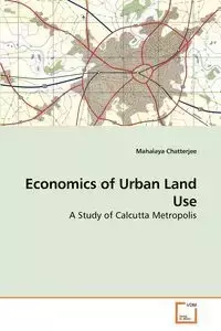 Economics of Urban Land Use - Chatterjee Mahalaya