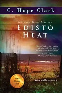 Edisto Heat - Clark Hope C.