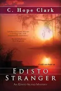 Edisto Stranger - C. Clark Hope