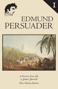 Edmund Persuader - Stuart Shotwell