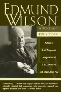 Edmund Wilson - Jeffrey Meyers