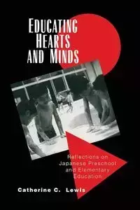 Educating Hearts and Minds - Lewis Catherine C.