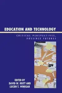 Education and Technology - Kritt David W.