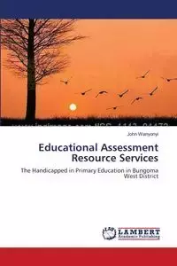 Educational Assessment Resource Services - John Wanyonyi