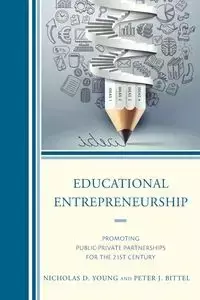 Educational Entrepreneurship - Young Nicholas D.
