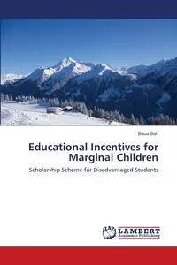 Educational Incentives for Marginal Children - Sah Baua