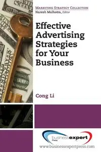 Effective Advertising Strategies for Your Business - Li Cong