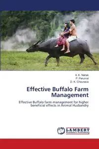 Effective Buffalo Farm Management - Nahak A. K.