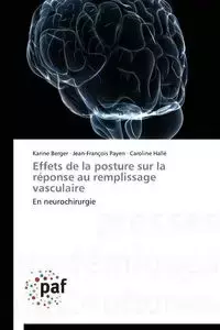 Effets de la posture sur la réponse au remplissage vasculaire - Collectif