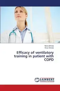 Efficacy of Ventilatory Training in Patient with Copd - Nisha Shinde