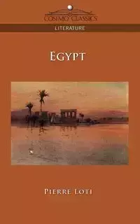 Egypt - Pierre Loti