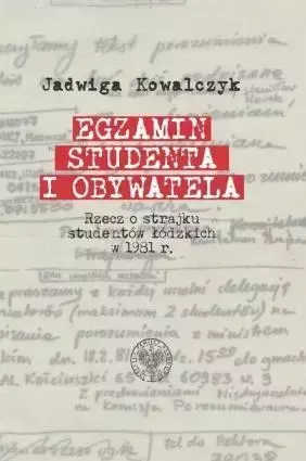 Egzamin studenta i obywatela - Jadwiga Kowalczyk, Sebastian Pilarski