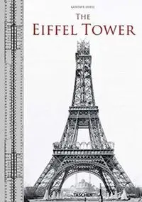 Eiffel Tower - Eiffel Gustave