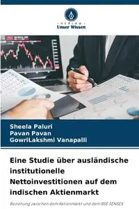 Eine Studie über ausländische institutionelle Nettoinvestitionen auf dem indischen Aktienmarkt - Paluri Sheela