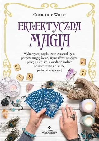 Eklektyczna magia - Charlotte Wilde