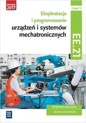 Eksploatacja i program. urządzeń mechat. EE.21 cz1 - Piotr Goździaszek, Adrian Mikołajczak