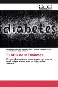 El ABC de la Diabetes - Isabel Cristina Rojas Padilla