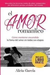 El Amor Romántico - Alicia García