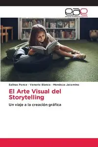 El Arte Visual del Storytelling - Ponce Salinas