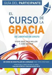 El Curso de la Gracia - Participante - Steve Goss