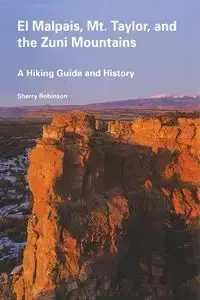 El Malpais, Mt. Taylor, and the Zuni Mountains - Sherry Robinson