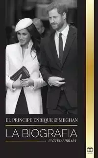 El Príncipe Enrique y Meghan Markle - Library United