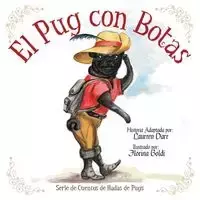 El Pug Con Botas - Darr Laurren