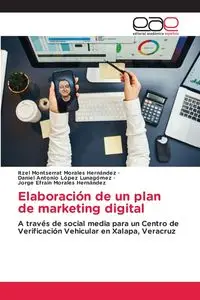 Elaboración de un plan de marketing digital - Morales Hernández Itzel Montserrat