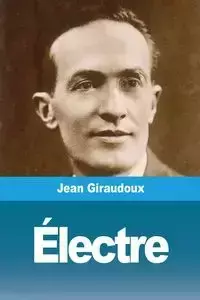 Électre - Jean Giraudoux