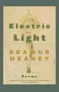 Electric Light - Heaney Seamus